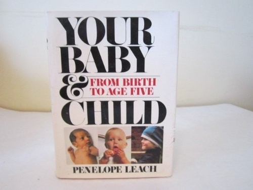 Your Baby and Child