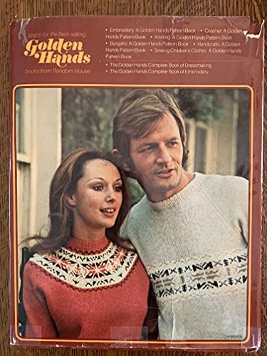 Golden Hands Complete Book of Knitting and Crochet