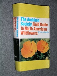 The Audubon Society Field Guide to North American Wildflowers (Western Region)