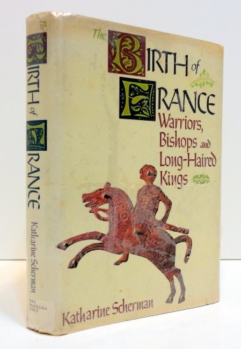 The Birth of France