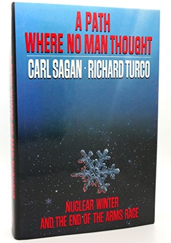 A Path Where No Man Thought