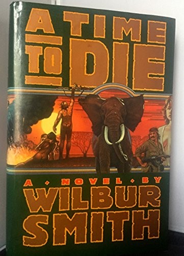 A Time to Die