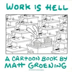 Work is Hell