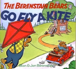 Berenstain Bears Go Fly A Kite #