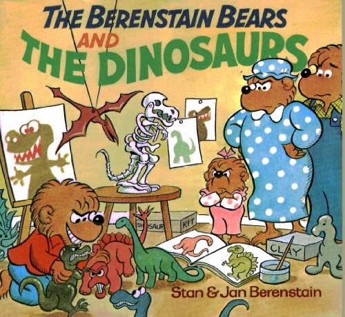Berenstain Bears and the Dinosaurs#