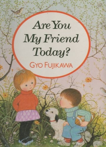 Are You My Friend Tdy