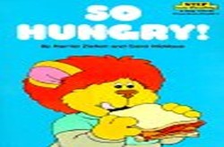 Step into Reading So Hungry