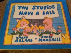 Stupids Have a Ball