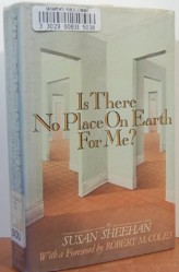 Is There No Place on Earth for ME?