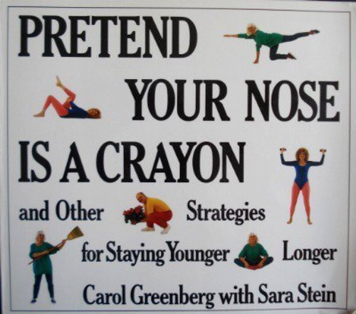 Pretend Your Nose is a Crayon