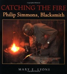 Catching the Fire