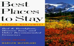 Best Places to Stay in the Pacific North-west