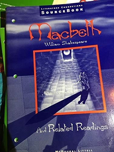Literature Connections English: Macbeth SourceBook Edition: Reprint