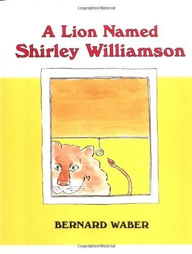 A Lion Named Shirley Williamson