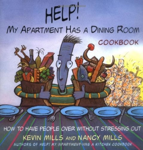 Help! My Apartment Has a Dining Room Cookbook