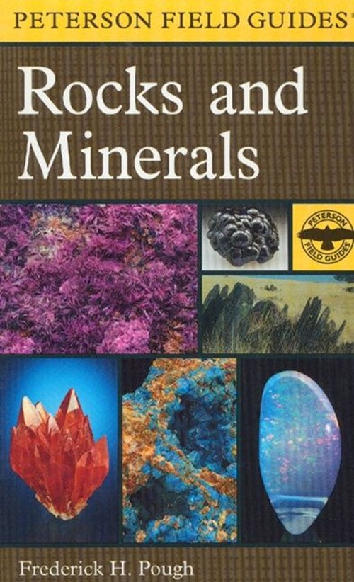 A Peterson Field Guide To Rocks And Minerals, A