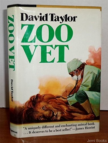 Zoo Vet: Adventures of a Wild Animal Doctor