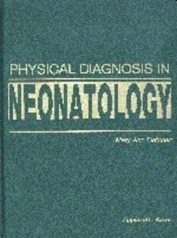 Physical Diagnosis in Neonatology