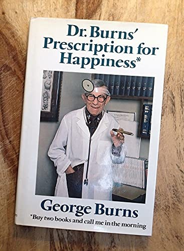 Dr. Burns' Prescription for Happiness