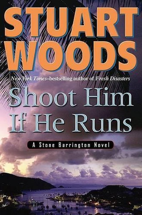 Shoot Him If He Runs