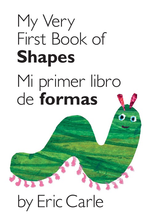 The My Very First Book of Shapes / Mi primer libro de formas