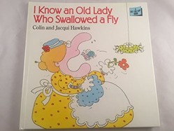 There Was an Old Lady Who Swallowed a Fly