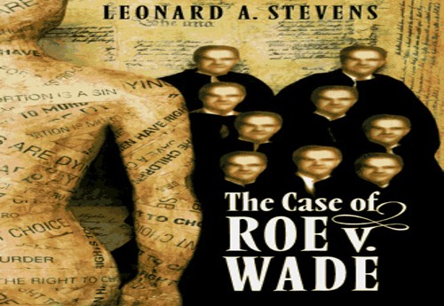 The Case of Roe Versus Wade