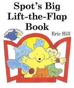 Spot's Big Lift-The-Flap Book