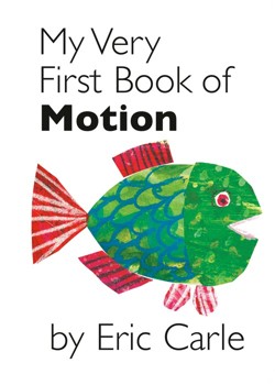 My Very First Book of Motion