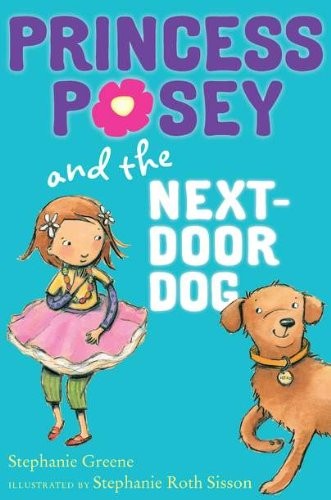 Princess Posey and the Next-Door Dog