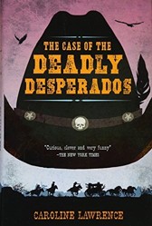 The Case of the Deadly Desperados