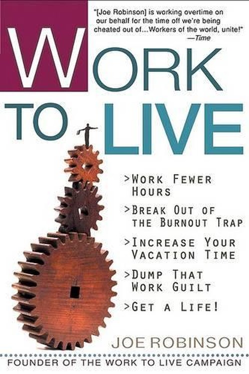 Work to Live