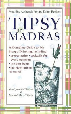 Tipsy in Madras