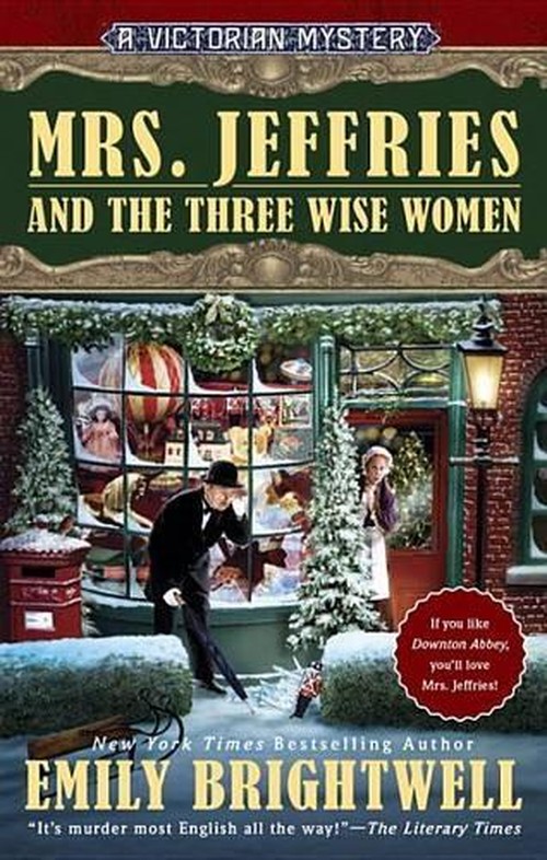 Mrs. Jeffries and the Three Wise Women