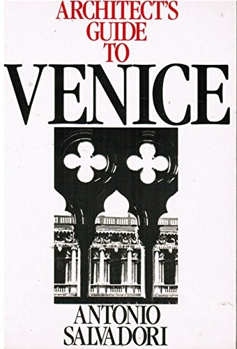 Architect's Guide to Venice