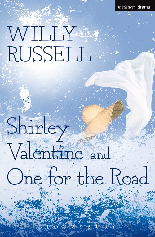 Shirley Valentine and One for the Road