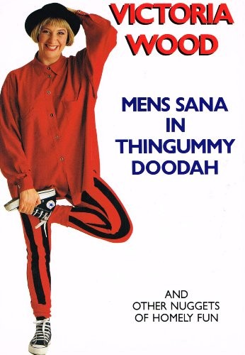 Mens Sana in Thingummy Doodah
