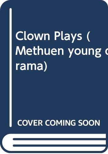 Clown Plays