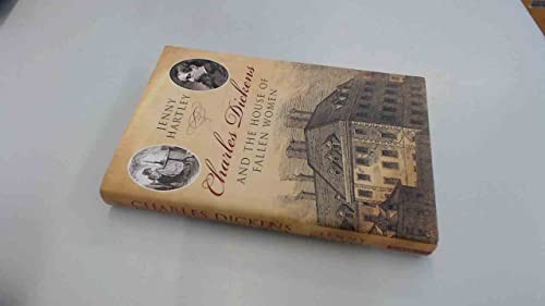Charles Dickens and the House of Fallen Women