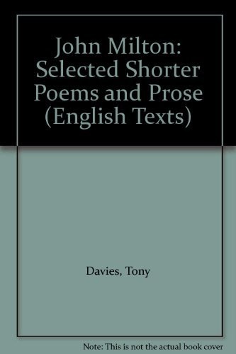 Selected Shorter Poems and Prose