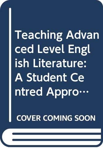 Teaching Advanced Level English Literature