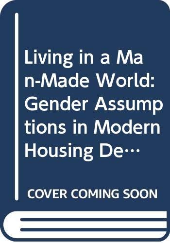Living In A Man Made World