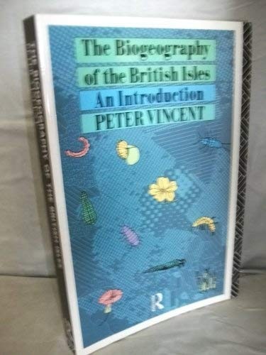 The Biogeography of the British Isles