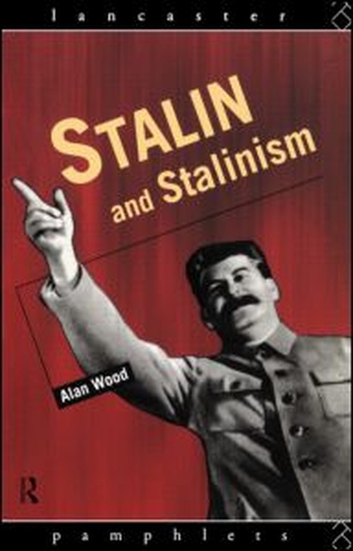 Stalin and Stalinism