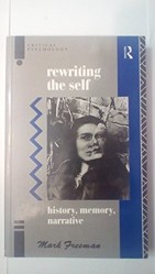 Rewriting The Self - Freeman