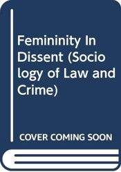 Femininity In Dissent