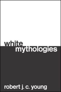 White Mythologies