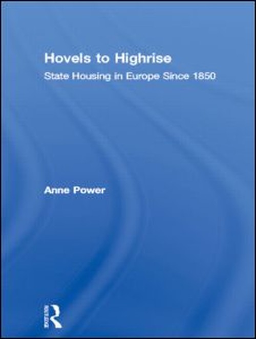 Hovels to Highrise