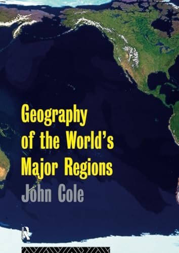 Geography of the World's Major Regions