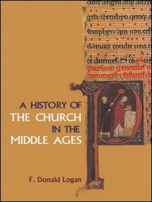 A History of the Church in the Middle Ages